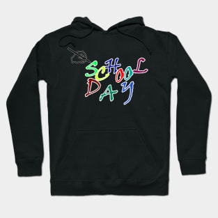 school day Hoodie